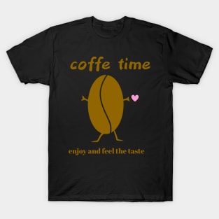 Coffe time enjoy T-Shirt
